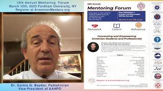 Dr. Garbis G. Baydar discusses the upcoming annual Mentoring Forum