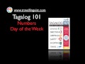 Tagalog 101 - Numbers & Days