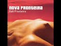 Nova Fronteira - Baila Conmigo
