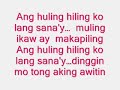 huling hiling by: Adik?kAk0zA huling hiling by: Adik?kAk0zA