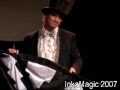 INKAMAGIC 2007....Gustavo Raley (en Gala de Escena) Peru