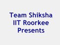 Virtual Classroom- Team Shiksha (IIT Roorkee)
