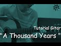 Belajar Gitar (A Thousand Years - Christina Perri)