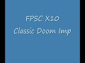 FPSC Doom Classic Imp x9 / X10