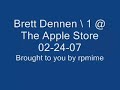 Brett Dennen \ 1 @ The Apple Store 022407
