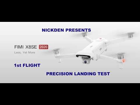 1st FLIGHT TO TEST VIDEO SETTINGS+RTH+PRECISION LANDING FIMI X8 SE 2020 EDITION