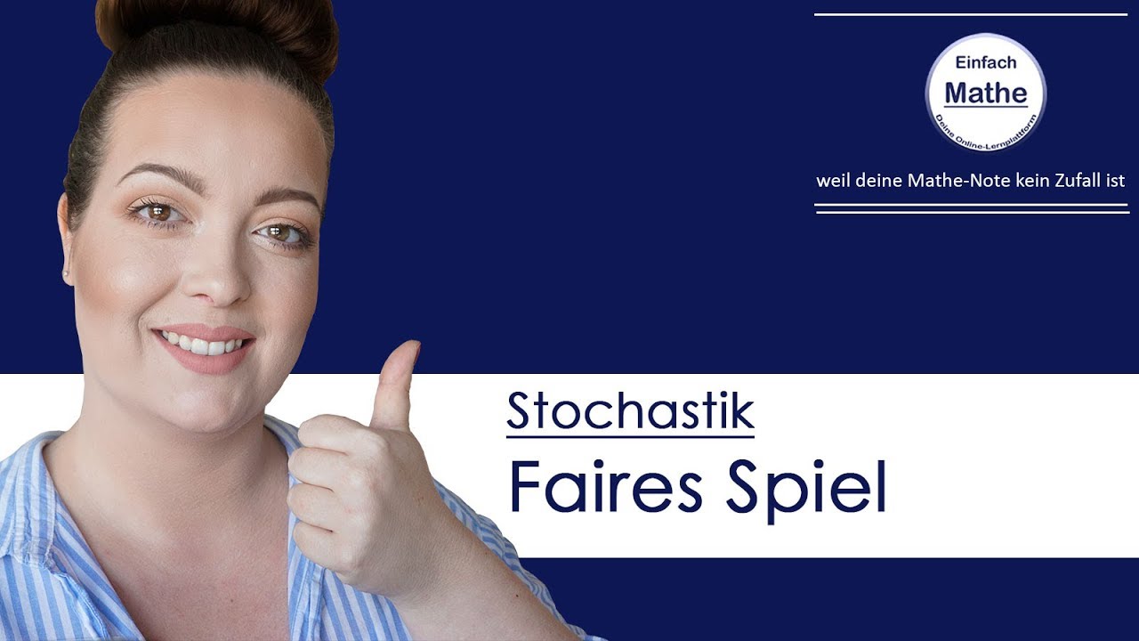 Faires Spiel | Erwartungswert | Stochastik by einfach mathe!