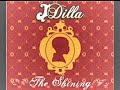 The Impressions ft. J Dilla & Pharoahe Monch