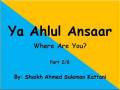 videos de Ya Ahlul Ansaar - Oh helpers of Deen! 2/8