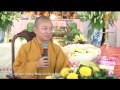 Kinh nghiệm hoằng pháp của Đức Phật (29/06/2014)