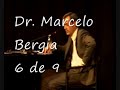 Dr. Marcelo Bergia. 6 de 9.wmv