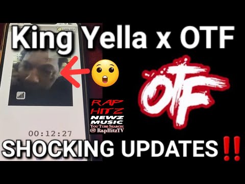 King Yella SPEAKS OUT From BEHIND BARS‼️ + SHOCKING OTF x Lil Durk