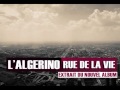 L'ALGERINO RUE DE LA VIE (Production Skalpovich)