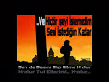 Kendine Iyi Bak (Cok Hüzünlü) (seslendiren Ömer Köroğlu)