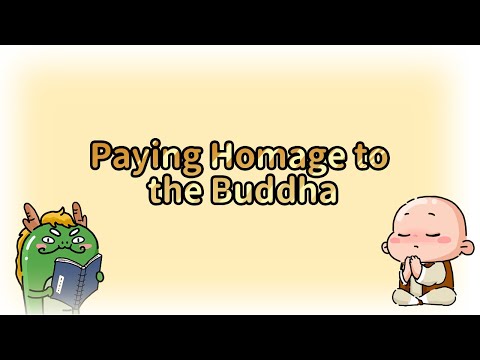 Paying Homage to the Buddha