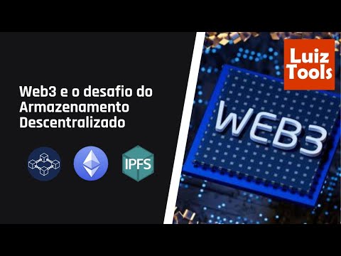 Web3 e o desafio do Armazenamento Descentralizado