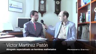Víctor Martínez Patón, abogado especializado en hombres maltratados. 17-6-2013