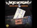 Mojo Morgan Million $ Check Official Music Video and Lyrics