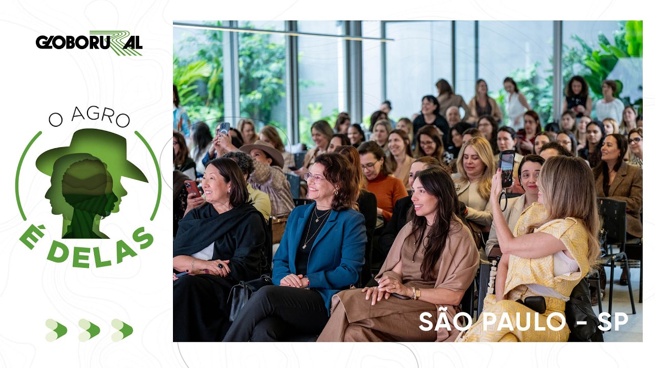 O Agro é Delas reúne liderenças femininas do agronegócio