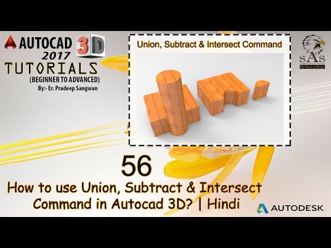 Union, Subtract & Intersect in Autocad 3D