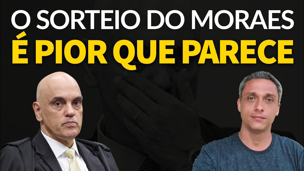 É PIOR QUE IMAGINÁVAMOS - O estranho SORTEIO de MORAES para derrubar a DOSIMETRIA