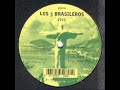 Los 3 Brasileros - Vivo(Eric Sneo mix) Los 3 Brasileros - Vivo(Eric Sneo mix)
