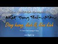 Dâng hương - đảnh lễ - khai kinh -Nhật tụng thiền môn