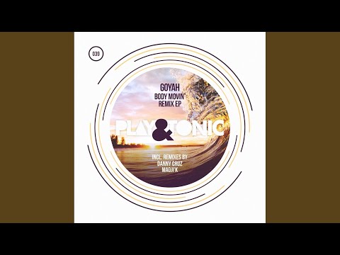 Body Movin' (Danny Cruz Remix)