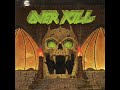Overkill - Who Tends the Fire