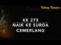 KK 273 Naik Ke Surga Cemerlang