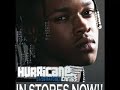 hurricane chris freestyle *51/50 ratchet in stores now*