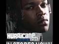 Hurricane Chris FREESTYLE *51/50 RATCHET IN STORES NOW*