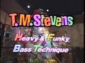 T.M.Stevens - Heavy and Funky Bass Intro Jam