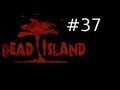 Dead Island Co-Op Walkthrough w/ Kootra and Nova Part 37: Upskirt Photographer