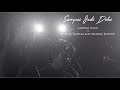 Sampai Jadi Debu - (Gardika Gigih Ft Monita Tahale