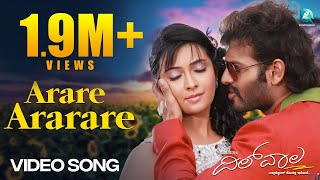 Dilwala Kannada Movie Songs  Arare Ararare Full Vi