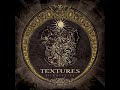 Textures - To Erase a Lifetime Textures - To Erase a Lifetime