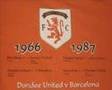 Dundee United FC V Barcelona F.C