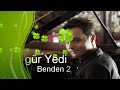 Özgür Yedievli Dile Benden