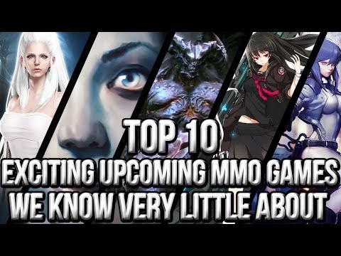 Top 10 Exciting Upcoming MMO Games We Know Very Little About 2014~2015