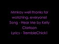 Sober Kelly Clarkson Lyrics. 03:38. Hilary Duff Come Clean lyrics