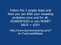 BANISH your excessive sweating right NOW!!