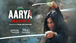 Hotstar Specials Aarya Season 3  Official Trailer 