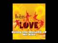 The Beatles(LOVE) - Being the Benefit of Mr. Kite