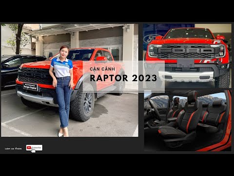 Ford Ranger Raptor 2023 đầu tiên ở Việt Nam | Cơm Xe Thơm