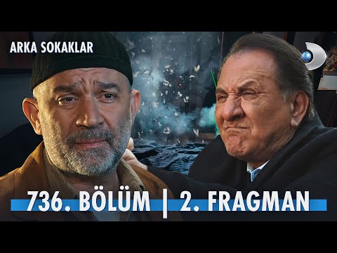 Arka Sokaklar 736. Bölüm 2. Fragmanı                                                                                                                                                                                                                      