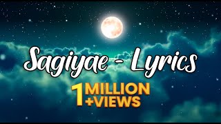 Sagiyae - Lyrics II Original Track II Suriavelan -