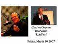 Ron Paul Interviewed By Charles Goyette Pt #1