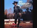 BO DIDDLEY \"NURSERY RHYME\" BO DIDDLEY \"NURSERY RHYME\"