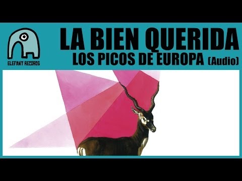 Los Picos de Europa La Bien Querida